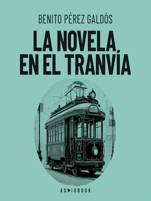 cover image of La novela en el tranvia